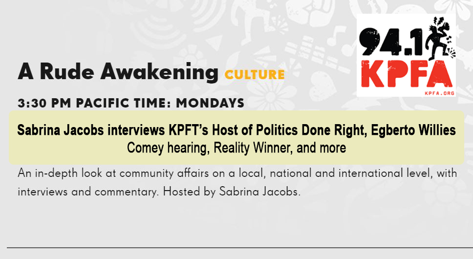KPFA's Sabrina Jacobs interviews KPFT’s Host of Politics Done Right, Egberto Willies