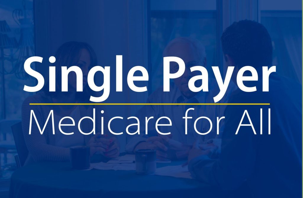 single-payer Medicare for all