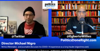 Michael Nigro talks his COVID-19 long hauler state and irresponsible deniers