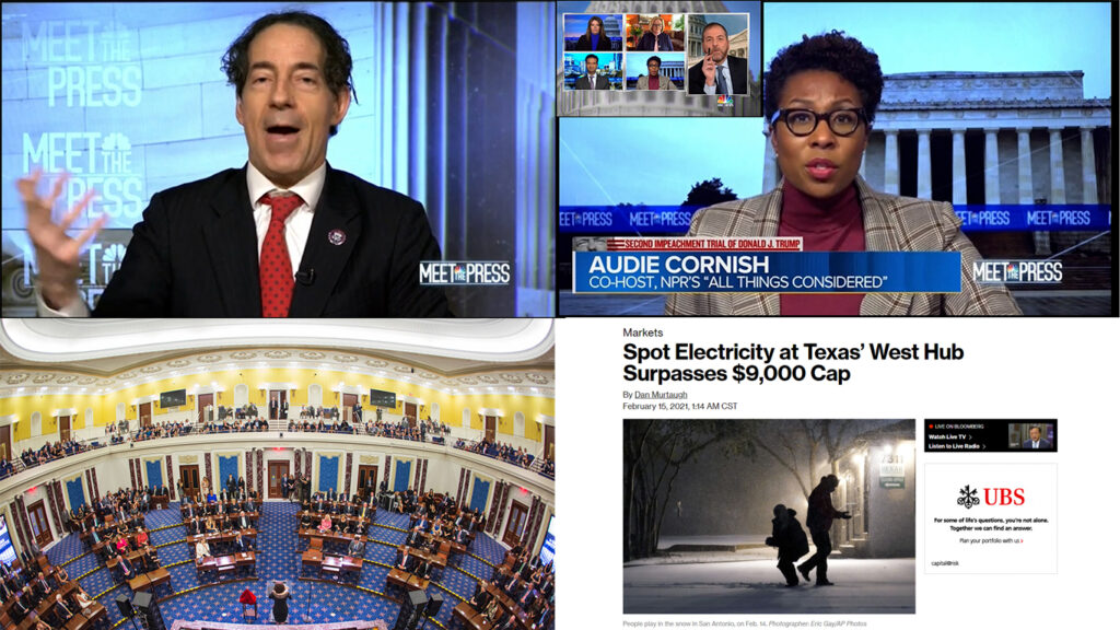 Texas market-based electrical system fails snowstorm test - Impeachment coverage continued