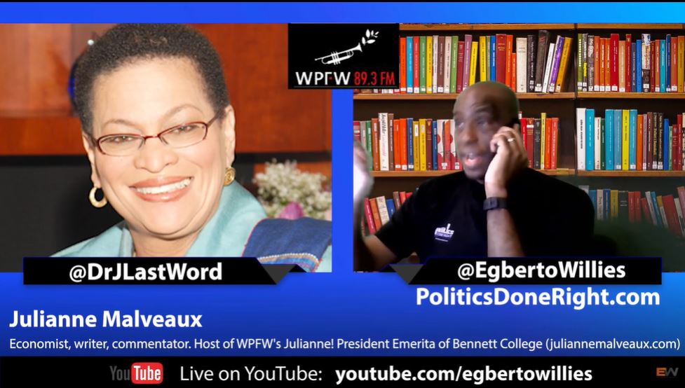 Julianne Malveaux interviews Egberto Willies on his book It's Worth It How to Talk to Your Right
