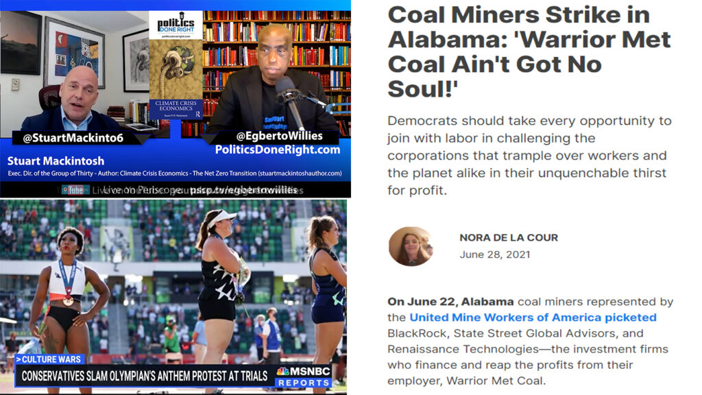 GOP faux-patriotism outrage, Stuart Mackintosh on climate change, Coal miners meet capitalism