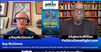 Ray McGinnis on What the September Eleventh Families Asked and the 9/11 Commission Ignored.