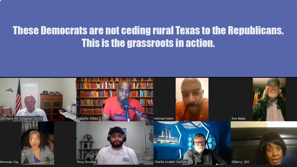 These Democrats are not ceding rural Texas to the Republicans. This is the grassroots in action.