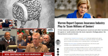 Murdaugh judge adminished criminal justice system. Warren exposes Medigap scam. Enslaved minds