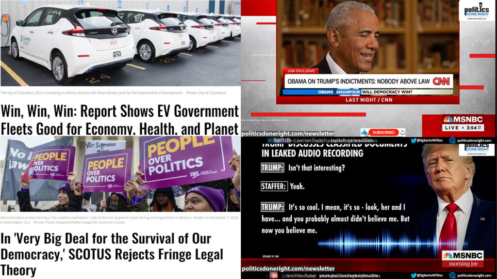 EVs Win, Win, Win. SCOTUS rejects Fringe Theory. Obama calls out GOP. Trump's traitorous tape.