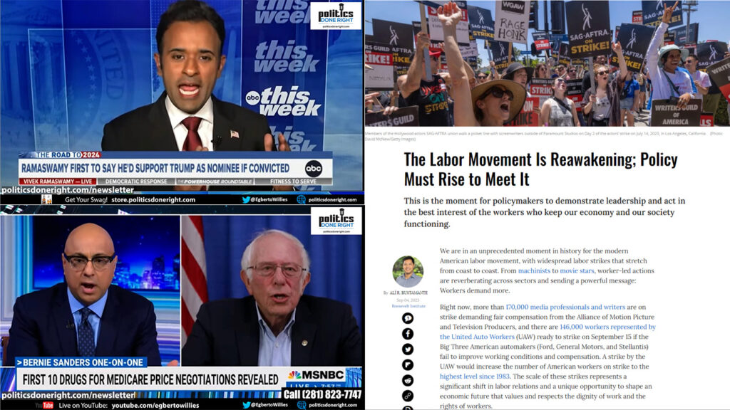 Ramaswamy morality display. Bernie gave Ali Velshi the correct narrative. The Labor movement.