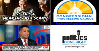 Rep. Tony Gonzales slams MAGA. Hearing Aid scam? Congressional Progressive Caucus' agenda.