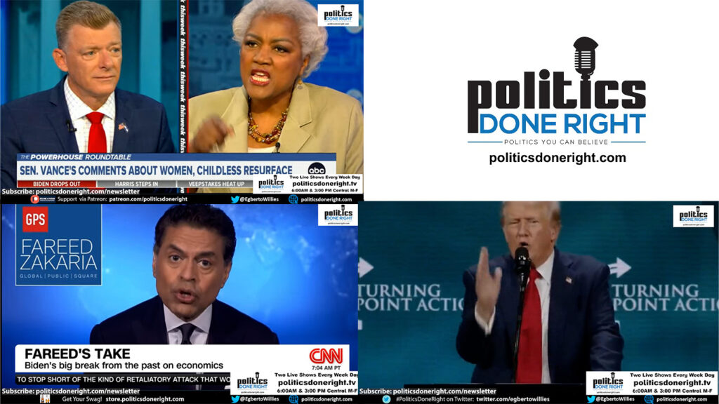 Trump's Freudian slip. Donna Brazile dings Trump sycophant. Fareed Zakaria gets it right.