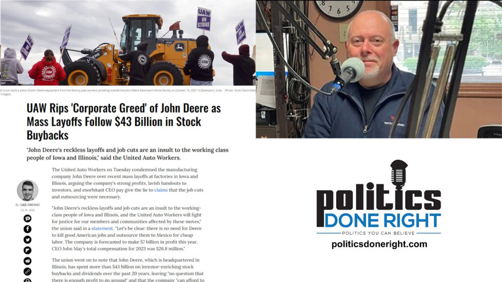 Corporate greed raises its head at John Deere. Neil Aquino discusses new protest ordinances.