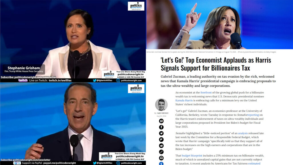 Top Economist Applauds as Harris billionaire tax. Trump's Press Sec. endorses Harris at DNC. More.