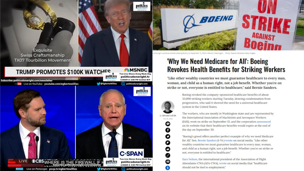 Tim Walz beat JD Vance on substance. Boeing proves Medicare for All needed. Trump is a grifter.