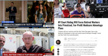 New York forces retirees onto Medicare Advantage. Charlie Kirk disrespects women. Netanyahu fail.