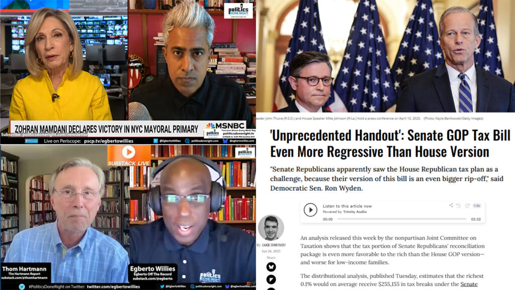 Senate GOP tax bill even more regressive than house version. Anand Giridharadas on Zohran Mamdani