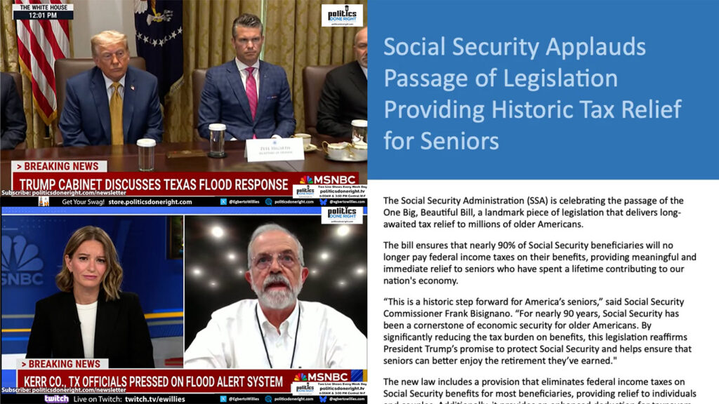 Trump continues tariff lie. Kerrville mayor calls out Texas failure. Social Security misinformation.