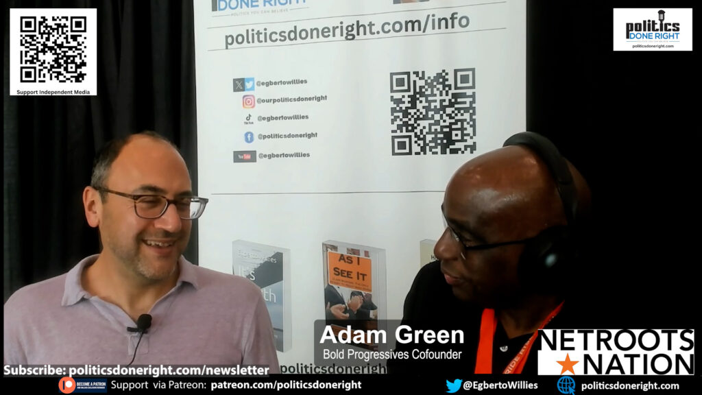 Adam Green, cofounder of Bold Progressives on the Democratic Party and the need for good candidates