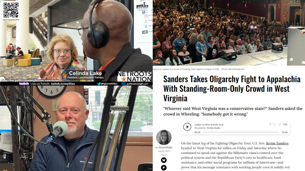 Pollster Celinda Lake calls out fascism. Sanders takes fight to Appalachia. Neil Aquino visits