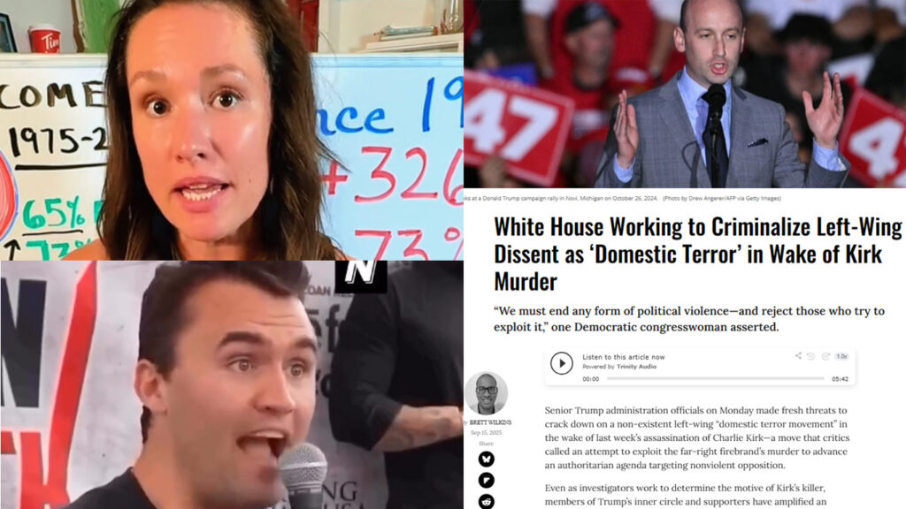 Kirk’s Hate Exposed, MAGA’s Economic Myths, and White House Targets Dissent.