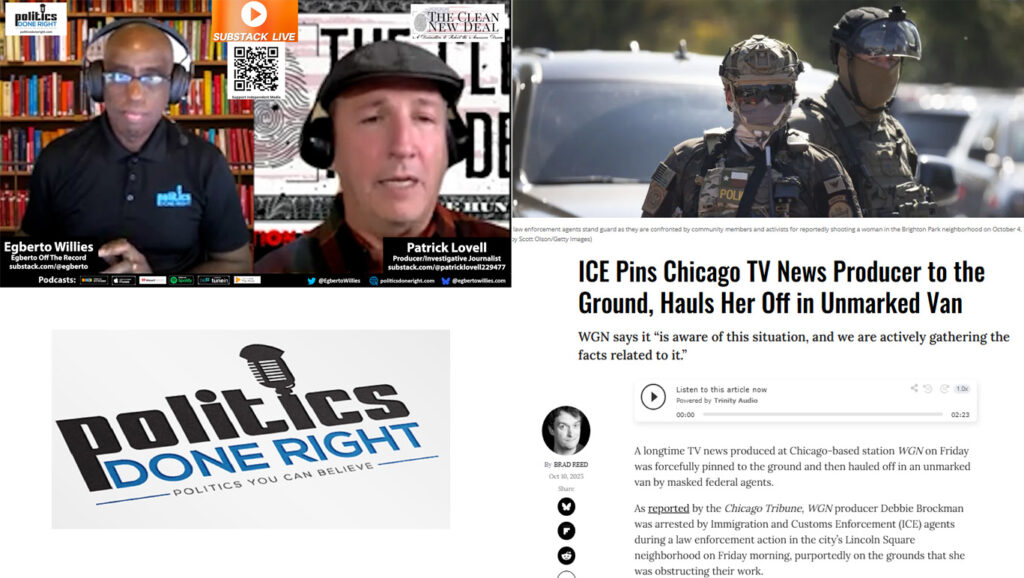 Journalist Dragged by ICE as Lovell & Willies Expose Billionaire Threats to Free Press