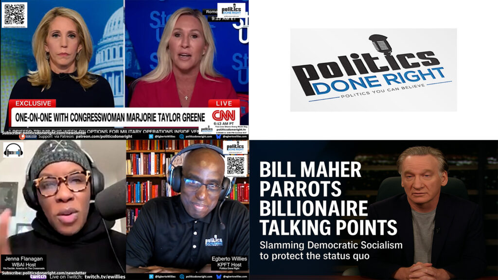 Bill Maher’s Anti-Socialism Stumble, MTG’s Hollow Apology, and Trump’s Collapse Exposed