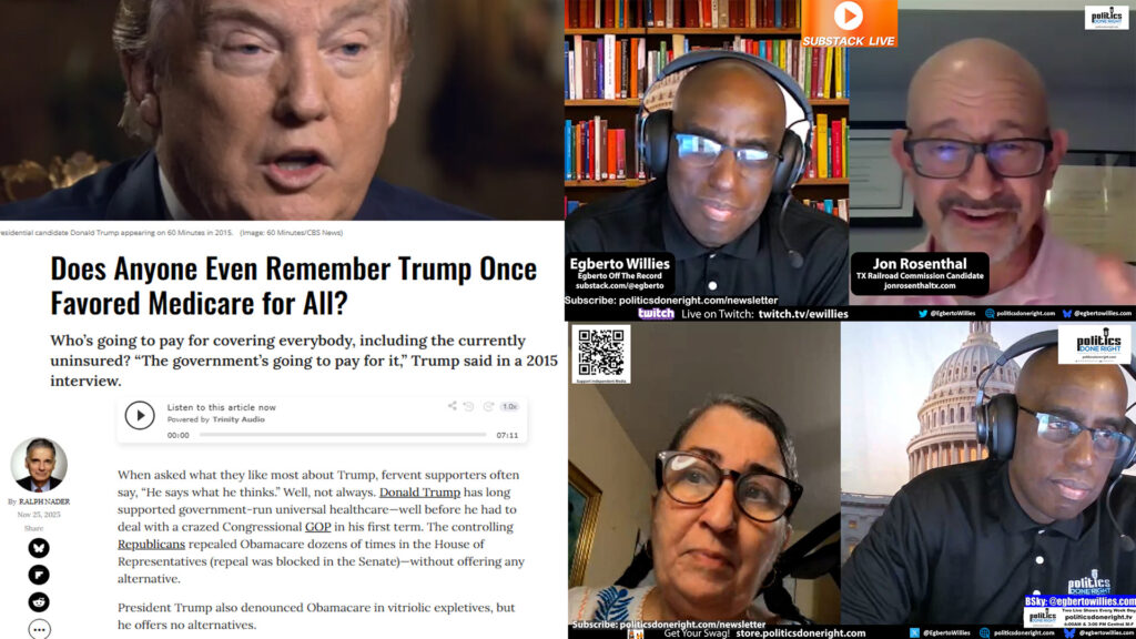 ICE Abuses Exposed, Rosenthal’s Texas Fight, and Trump’s Forgotten Medicare-for-All Stance