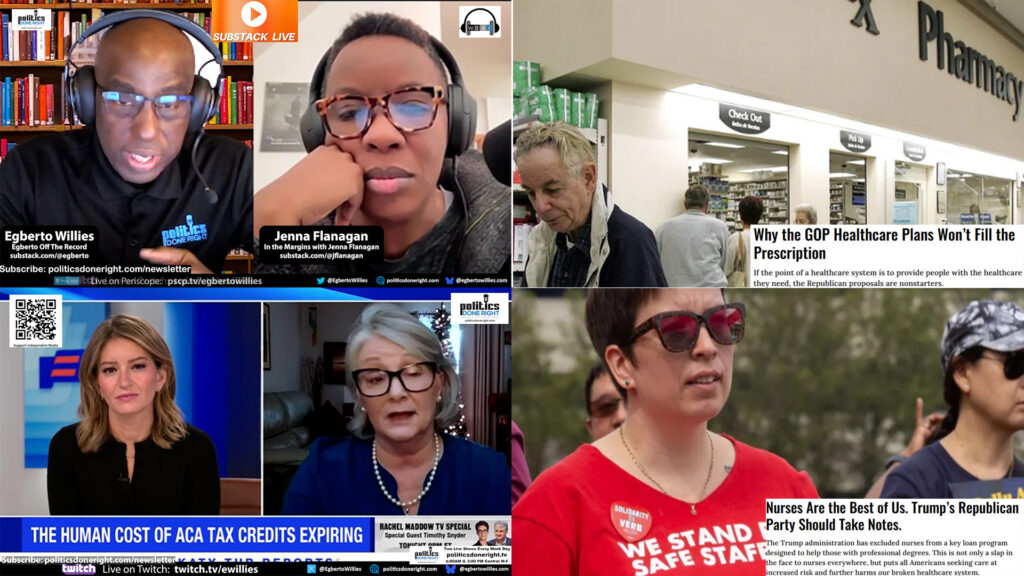 GOP Healthcare Fails, Nurses Punished, ACA Costs Surge as Trump’s Economic Lies Collapse