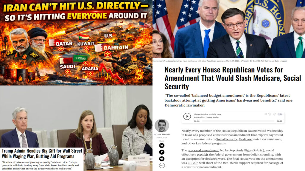 War Abroad, Cuts at Home - Iran Escalation, GOP Targets Benefits, Wall Street Wins Big