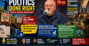Houston Voting Rights, Capitalism War Machine & Fossil Fascism Threaten Democracy
