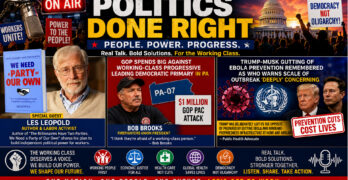 Les Leopold on Worker Power, GOP Fears PA Progressive, and Trump’s Deadly Ebola Cuts