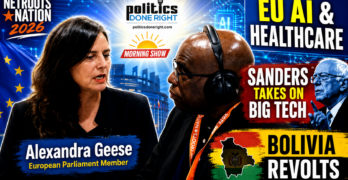 Alexandra Geese On EU AI Healthcare, Sanders Targets Big Tech, Bolivia Revolts