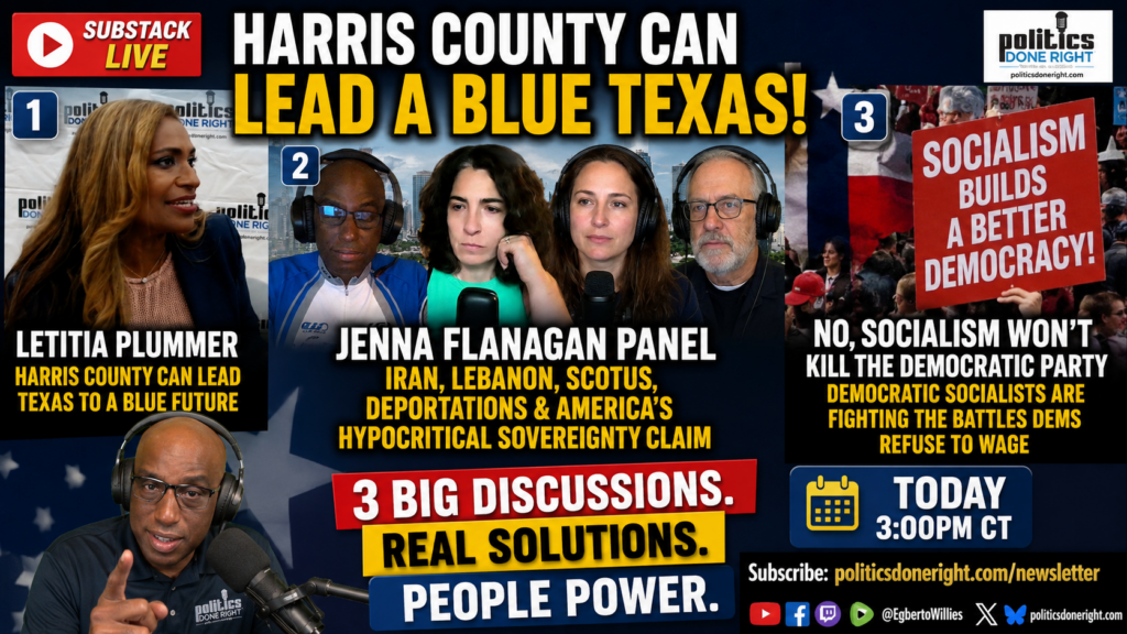 Plummer’s Blue Harris County, WBAI War Panel, And Socialism’s Democratic Fight