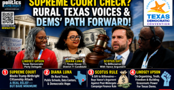Supreme Court Contradictions, Diana Luna’s Rural Fight, And Lindsey Upson’s Truth