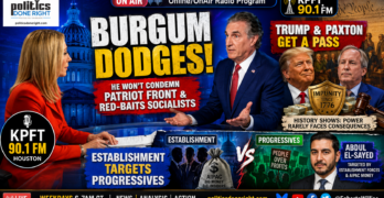 Burgum Red-Baits Socialists While Trump, Paxton, And Establishment Power Get A Pass