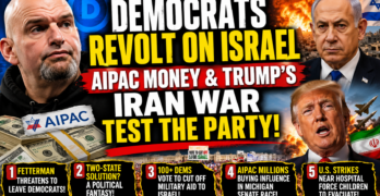 Democrats Revolt on Israel as AIPAC Money and Trump’s Iran War Test the Party