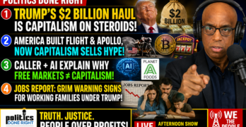 Trump’s $2B Grift, Apollo Myths, Free Markets, AI, And A Grim Jobs Warning