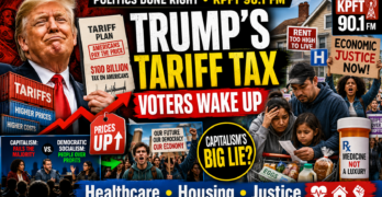 Trump’s Tariff Tax, Voter Betrayal, and Why Americans Are Turning Left