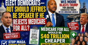 Democrats Must Win—But Jeffries, Trump’s Troop Abuse, and Corporate Healthcare Need a Reckoning