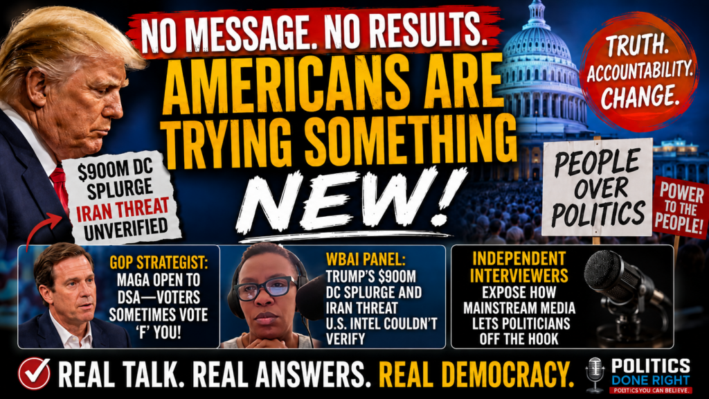MAGA Has No Answers: Voters Eye DSA as Trump Splurges $900M and Independent Media Pushes Back