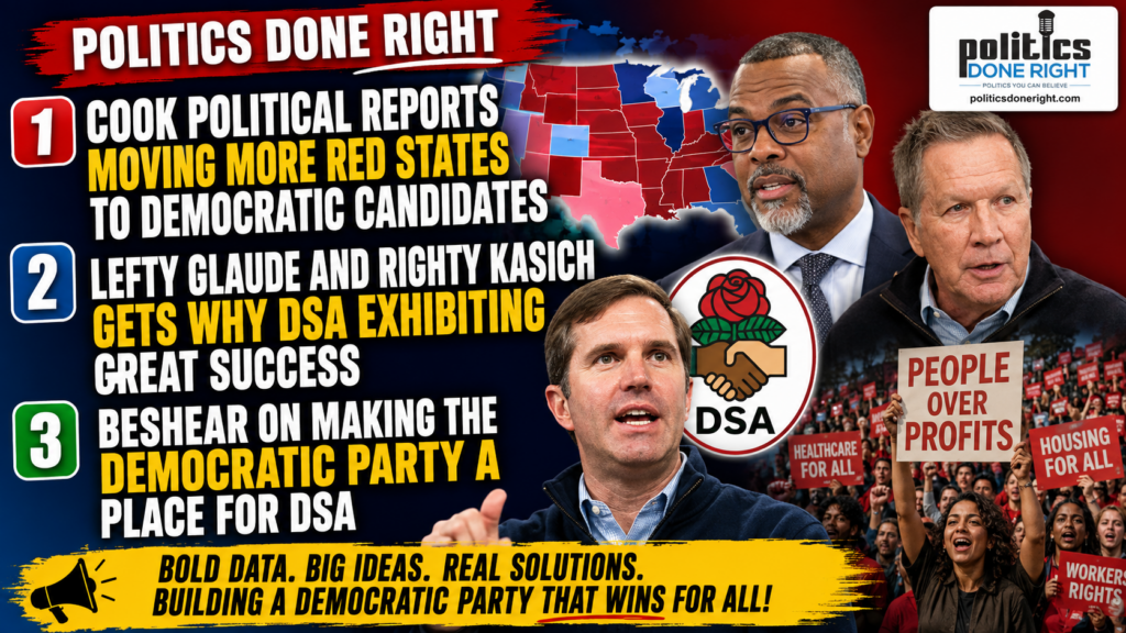 Red-State Races Shift Blue as Glaude, Kasich & Beshear Explain the DSA Surge