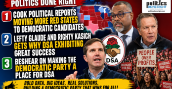 Red-State Races Shift Blue as Glaude, Kasich & Beshear Explain the DSA Surge