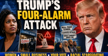 Trump’s Deadly Agenda - Women in Danger, Main Street Crushed, Elections Threatened, Bias