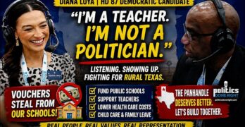 Texas Democrat Diana Loya Says Rural Voters Need Schools, Healthcare, And Respect