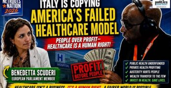 Europe’s Healthcare Warning: Scuderi Exposes Austerity, Privatization, And Billionaires