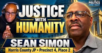 Sean Simon for Harris County JP: Justice Should Serve People, Not Punish Poverty